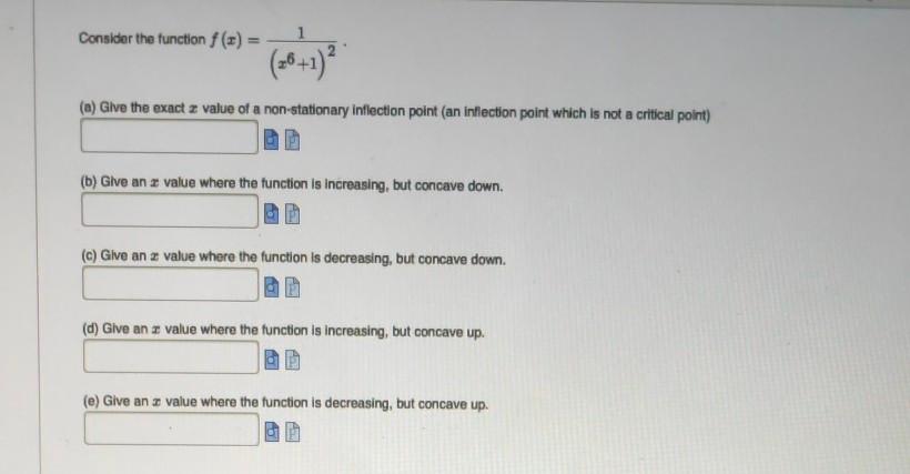 Solved Consider the function f (x) (20 + 1)² (a) Give the | Chegg.com