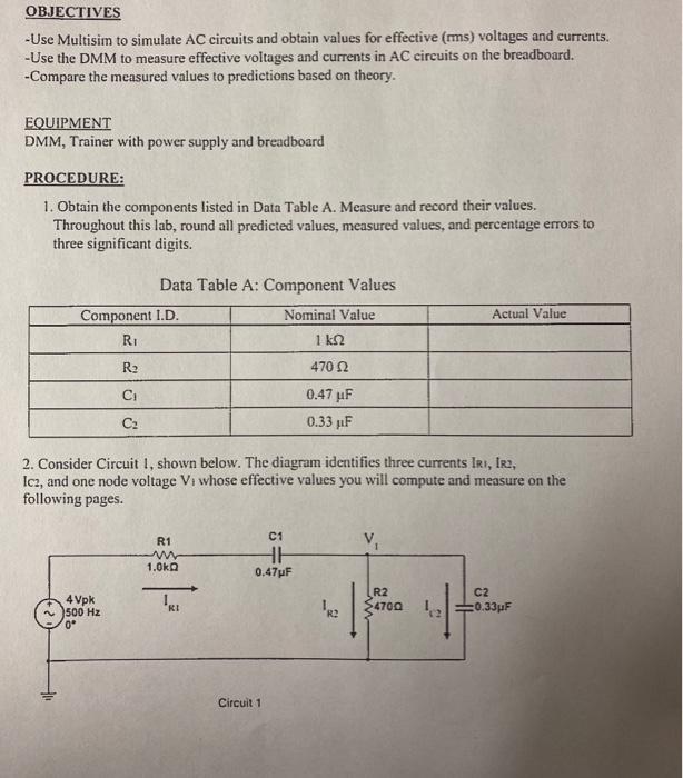 Solved OBJECTIVES - Use Multisim to simulate AC circuits and | Chegg.com