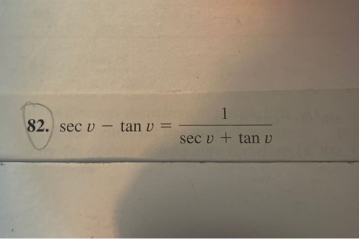 Sec V Math Solved 1 82. sec v - tan v = sec u + tan v | Chegg.com