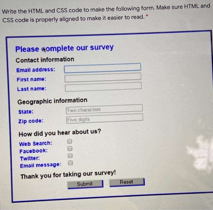 Solved Write the HTML and CSS code to make the following | Chegg.com