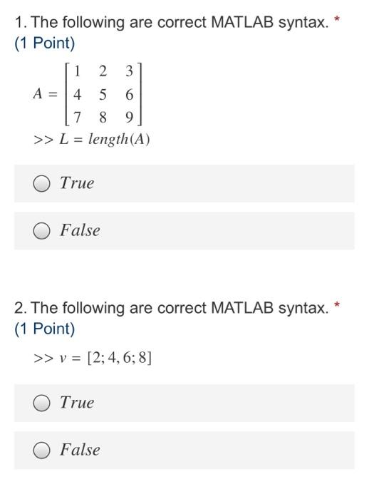 Solved 1. The following are correct MATLAB syntax. * (1 | Chegg.com