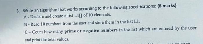 Solved 3. Write an algorithm that works according to the | Chegg.com
