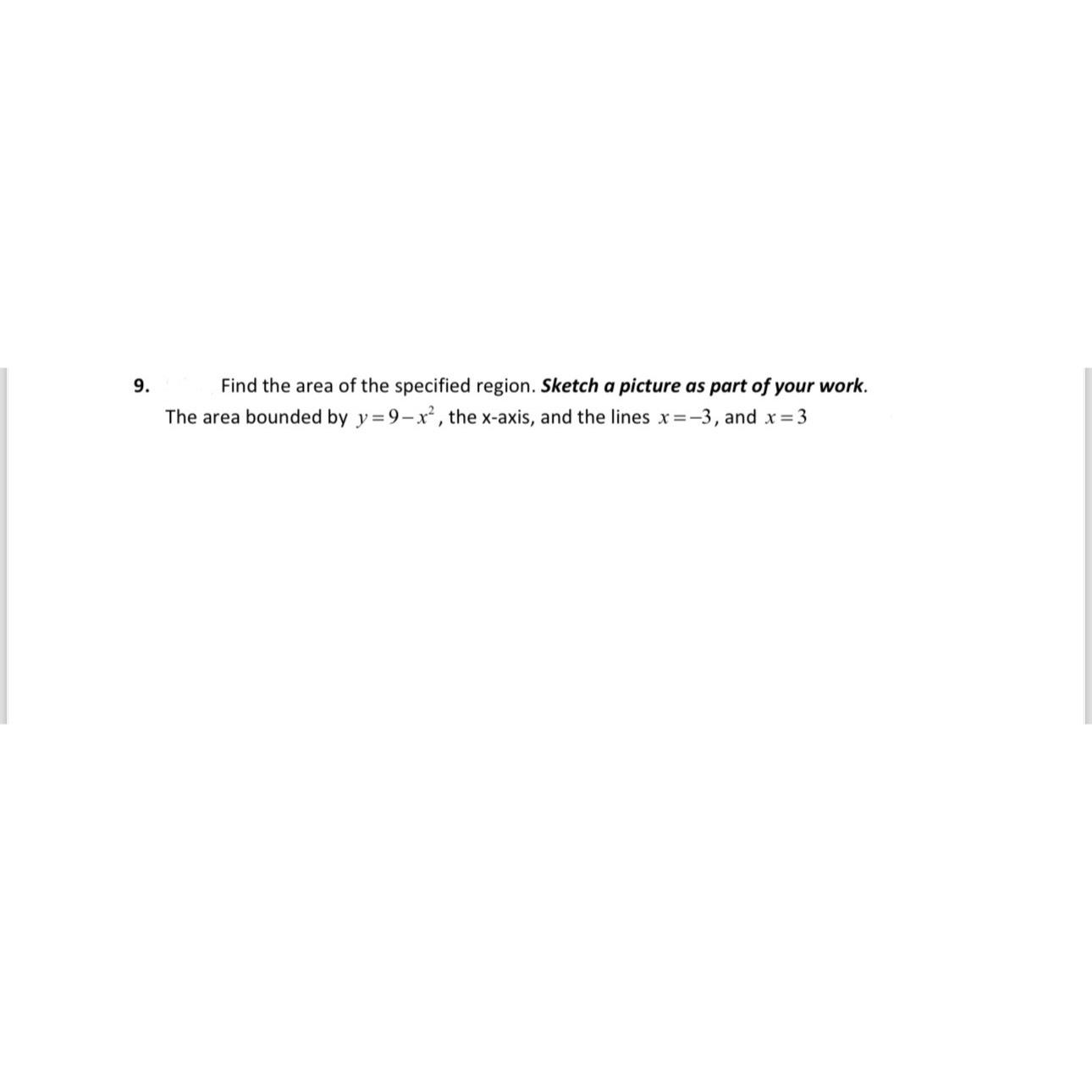 Solved Find the area of the specified region. Sketch a | Chegg.com