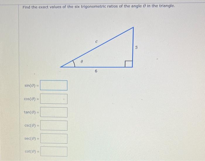 Solved Find the exact values of the six trigonometric ratios | Chegg.com