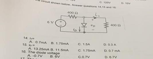 b
or questions 14,15 and 16 .
14. \( i_{1}= \)
15. io \( = \)
B. \( 1.75 \mathrm{~mA} \)
C. \( 1.5 \mathrm{~A} \)
D. \( 0.3 \