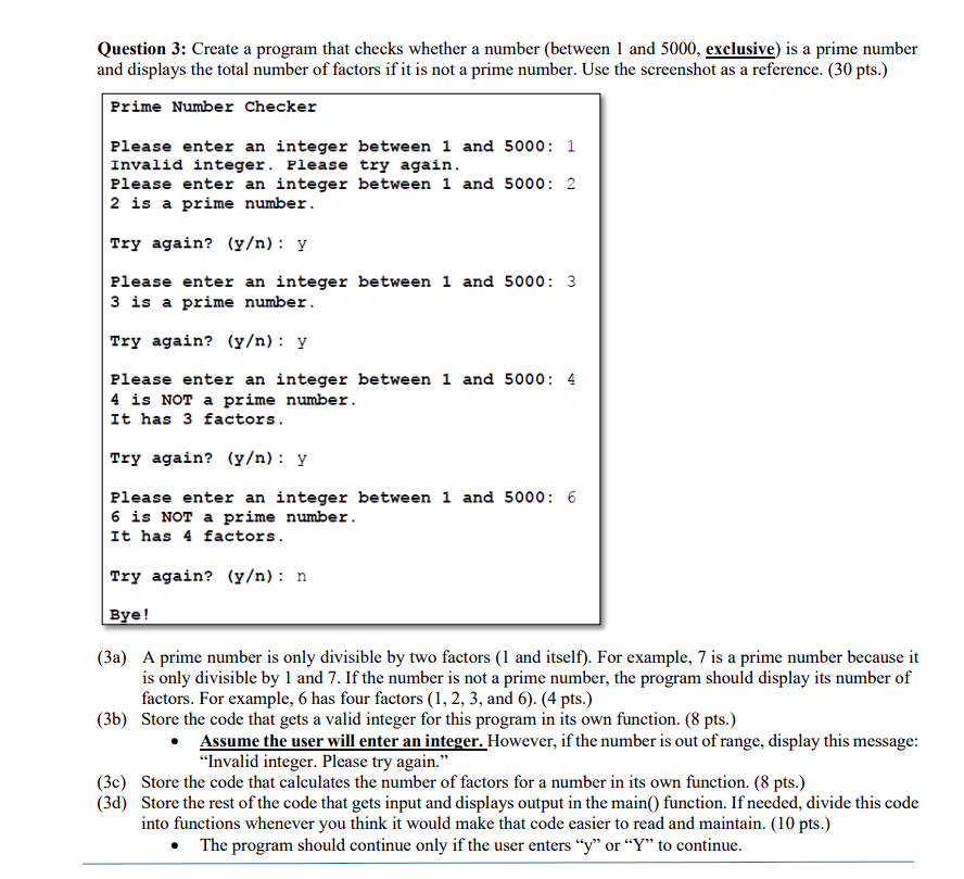 Solved Question 3: Create a program that checks whether a | Chegg.com