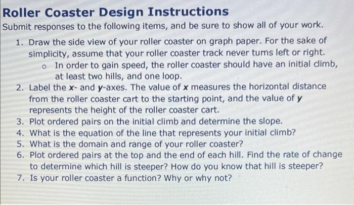 Solved Roller Coaster Design Instructions Submit responses Chegg