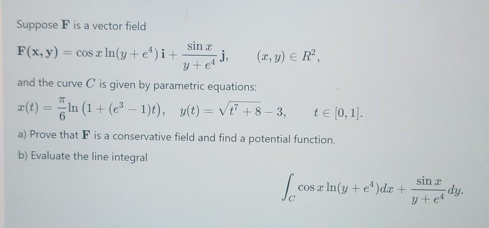 Suppose F Is A Vector Field Sin F X Y Cos X Sx Chegg Com