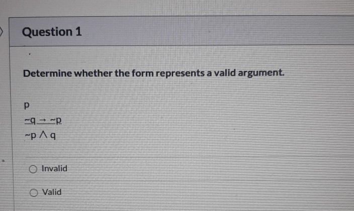 Valid Or Invalid Forms Math Solved Question 1 Determine whether the form represents a | Chegg.com