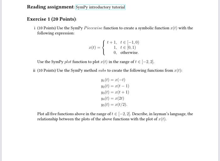 Solved I (10 Points) Use The SymPy Piecewise Function To | Chegg.com