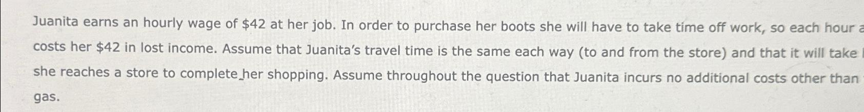 Solved Juanita earns an hourly wage of $42 ﻿at her job. In | Chegg.com