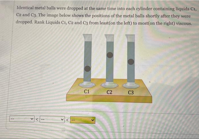 solved-identical-metal-balls-were-dropped-at-the-same-time-chegg