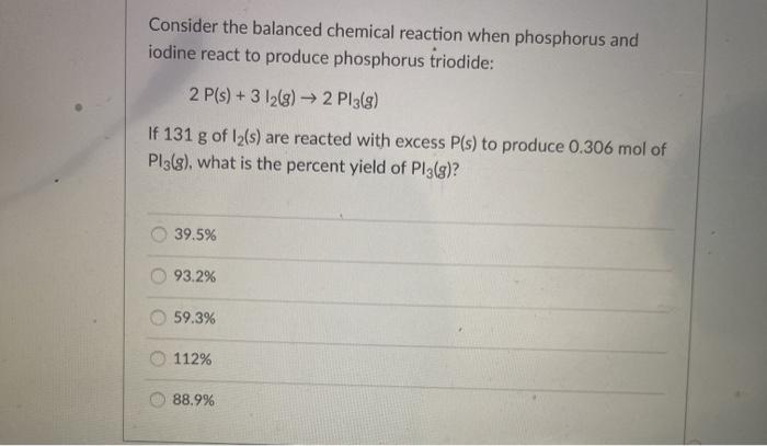 Solved Consider the balanced chemical reaction when | Chegg.com