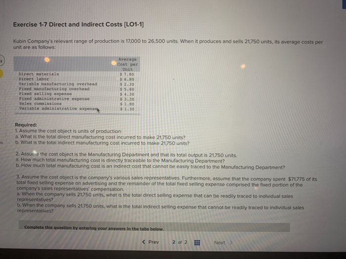 Solved Exercise 1-7 Direct And Indirect Costs [LO1-1) Kubin | Chegg.com