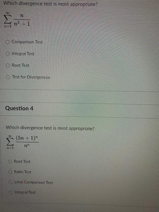 Which divergence test is most appropriate? | Chegg.com