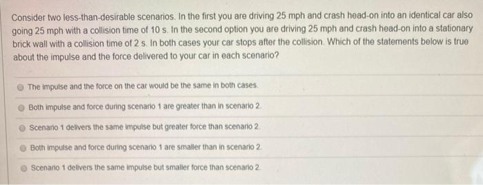 Solved Consider Two Less-than-desirable Scenarios. In The | Chegg.com