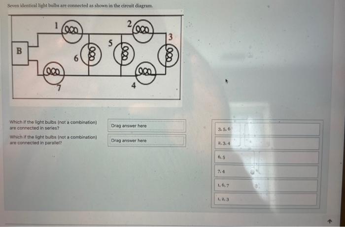 Solved Seven identical light bulbs are connected as shown in | Chegg.com