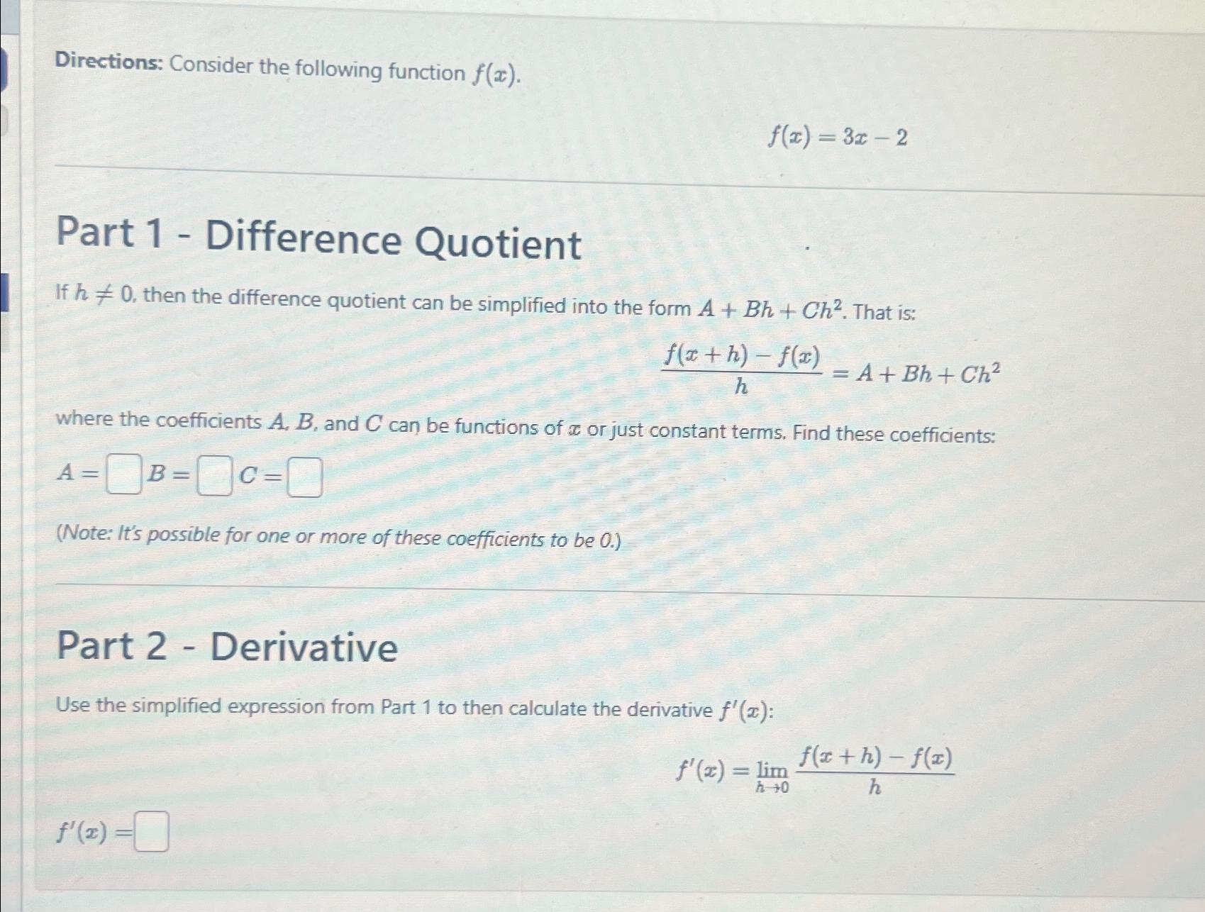 Solved Directions: Consider the following function | Chegg.com