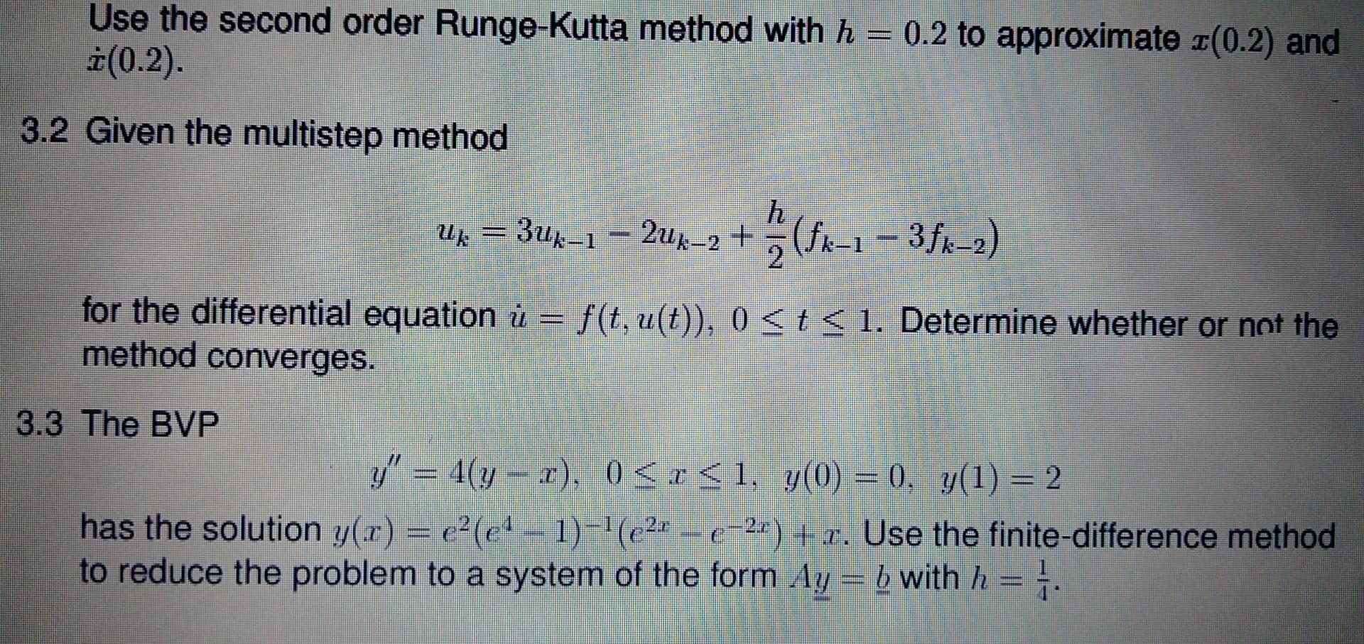 Solved use the second order runge kutta method with h 0 2 to chegg
