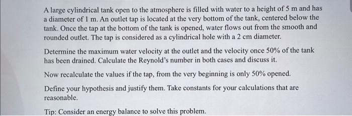 Solved A Large Cylindrical Tank Open To The Atmosphere Is | Chegg.com