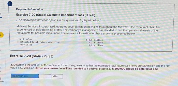 Solved Required information Exercise 7.20 (Static) Calculate | Chegg.com