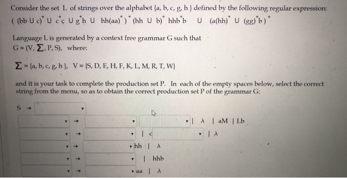 Consider The Set L Of Strings Over The Alphabet A Chegg Com