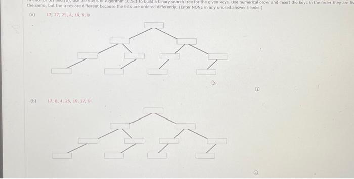 In Each Of (a) And (b) Use The Steps Of Algorithm | Chegg.com