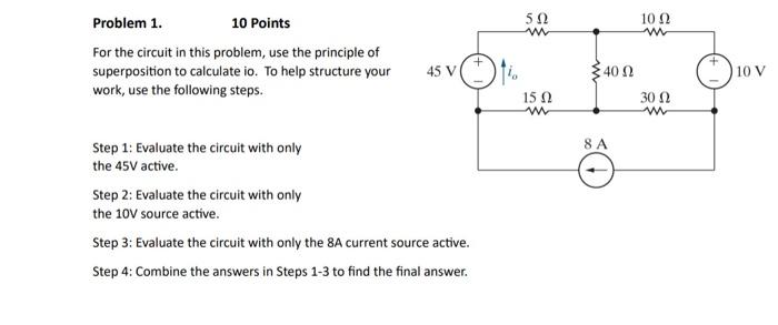 Solved Problem 1. 10 Points For The Circuit In This Problem, | Chegg.com