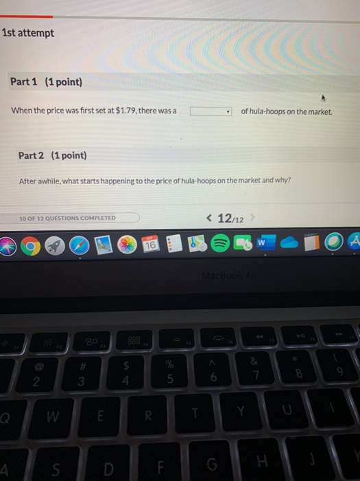 1st attempt Part 1 (1 point) When the price was first | Chegg.com
