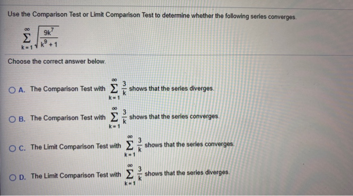 Solved Use The Comparison Test Or Limit Comparison Test To | Chegg.com