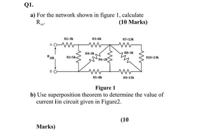 Solved Q1. a) For the network shown in figure 1, calculate | Chegg.com