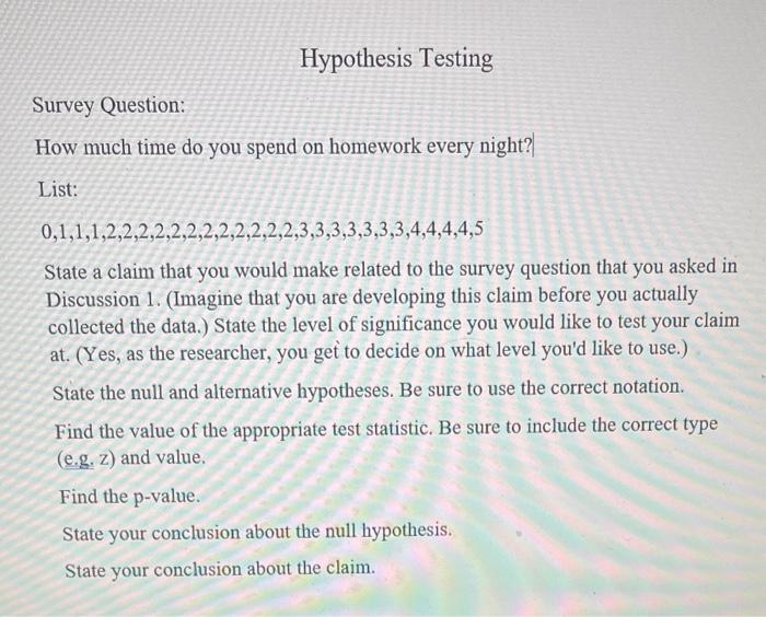 Hypothesis Testing Survey Question: How much time do | Chegg.com