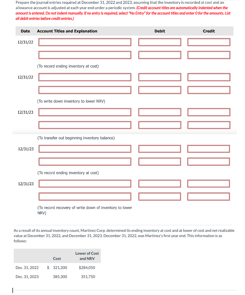 Solved As a result of its annual inventory count, Martinez | Chegg.com