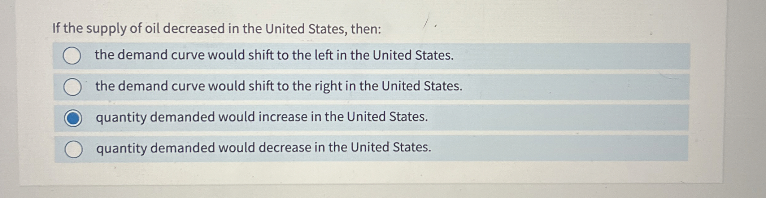 Solved If the supply of oil decreased in the United States, | Chegg.com