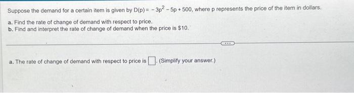Solved Suppose the demand for a certain item is given by | Chegg.com