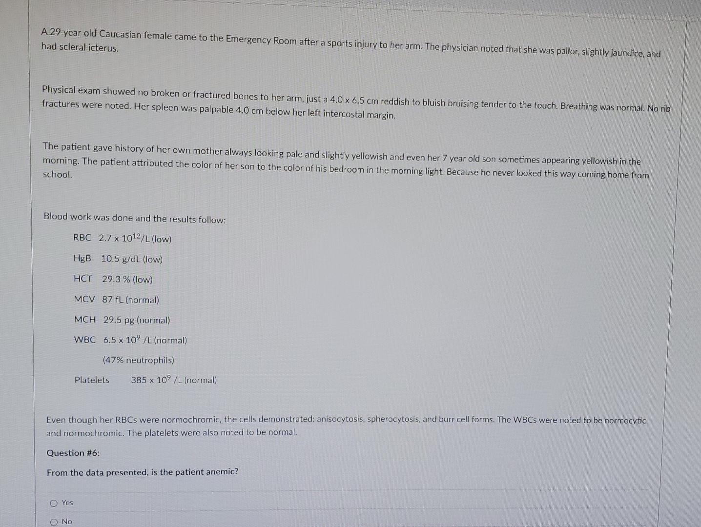 Solved A 29 ﻿year old Caucasian female came to the Emergency | Chegg.com