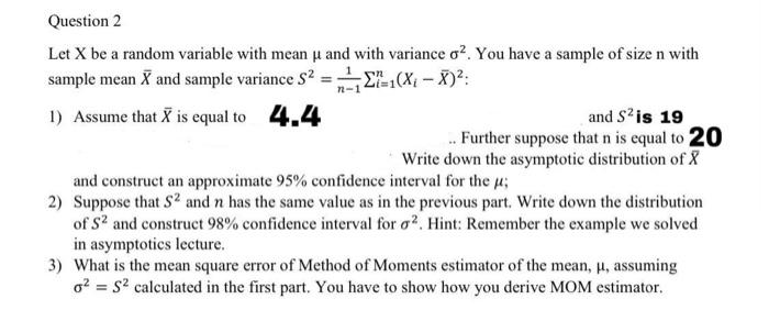 Solved Question 2 Let X be a random variable with mean u and | Chegg.com