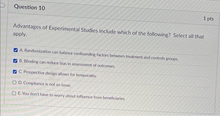 Solved D Question 10 1 pts Advantages of Experimental | Chegg.com