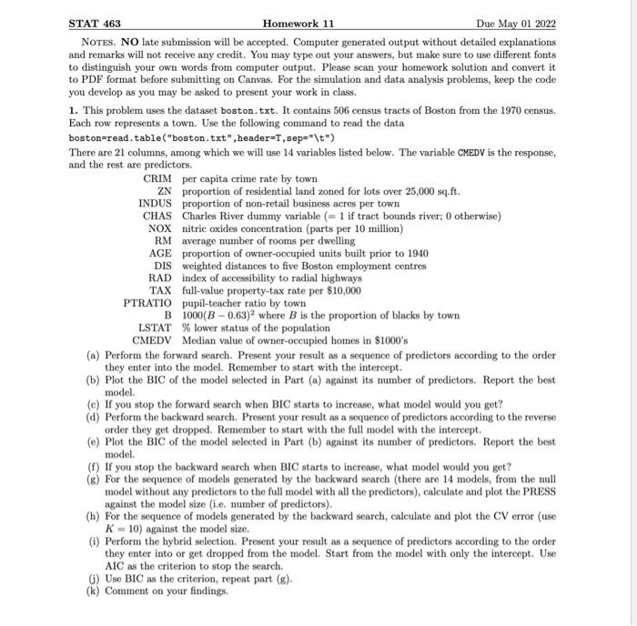 STAT 463 Homework 11 Due May 01 2022 NOTES. NO late | Chegg.com