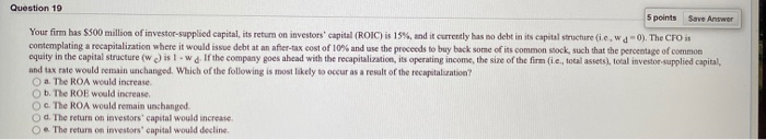Solved Question 19 5 points Save Answer Your firm has 500 | Chegg.com