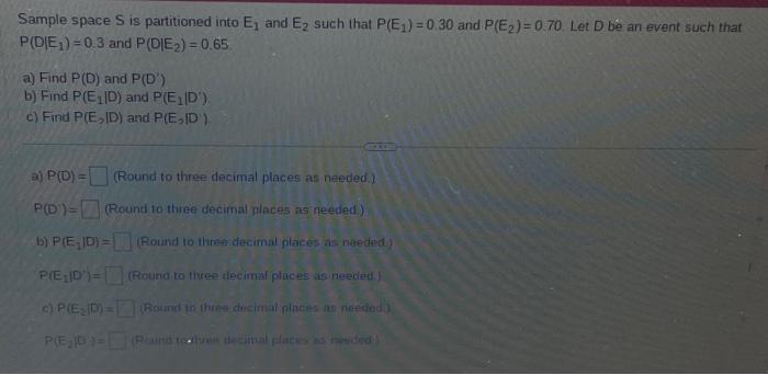 Solved Sample space S is partitioned into E1 and E2 such | Chegg.com