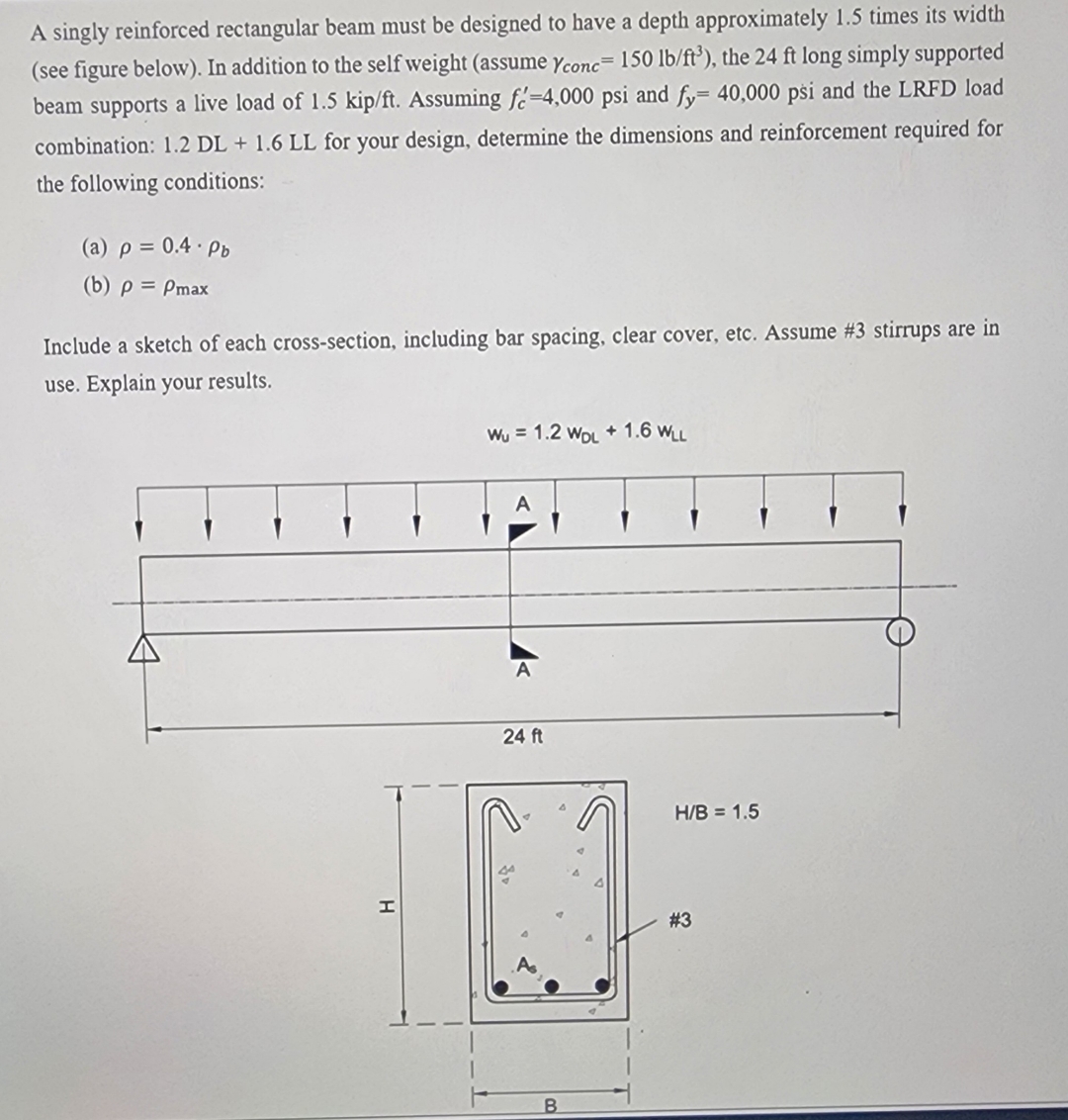 A singly reinforced rectangular beam must be designed | Chegg.com