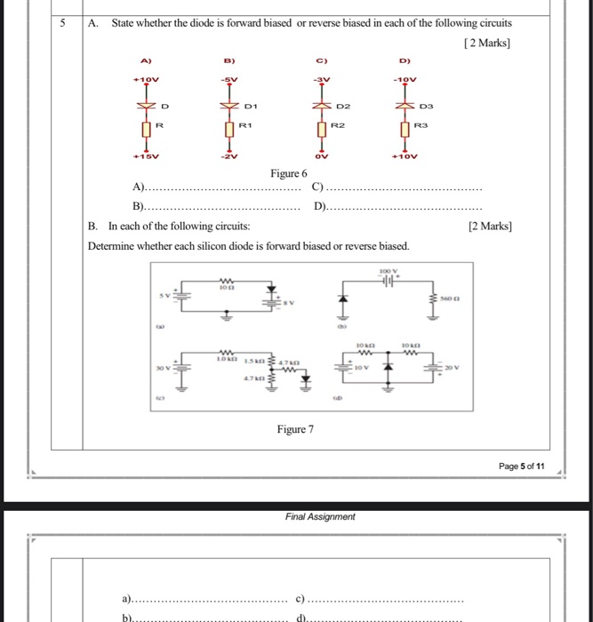 Solved 5 A State whether the diode is forward biased or | Chegg.com