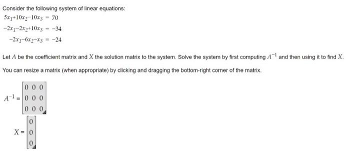 Solved Consider the following system of linear equations: | Chegg.com
