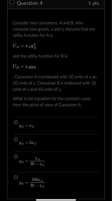 Solved Consider two consumers, A and B, who consume two | Chegg.com