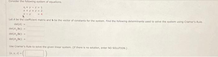 Solved Consider the following system of equations. | Chegg.com