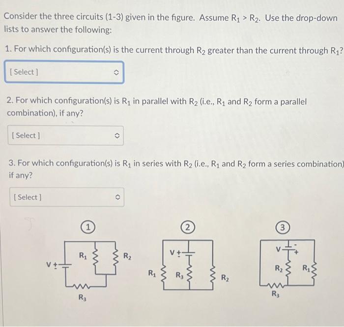 Solved Consider The Three Circuits (1-3) Given In The | Chegg.com