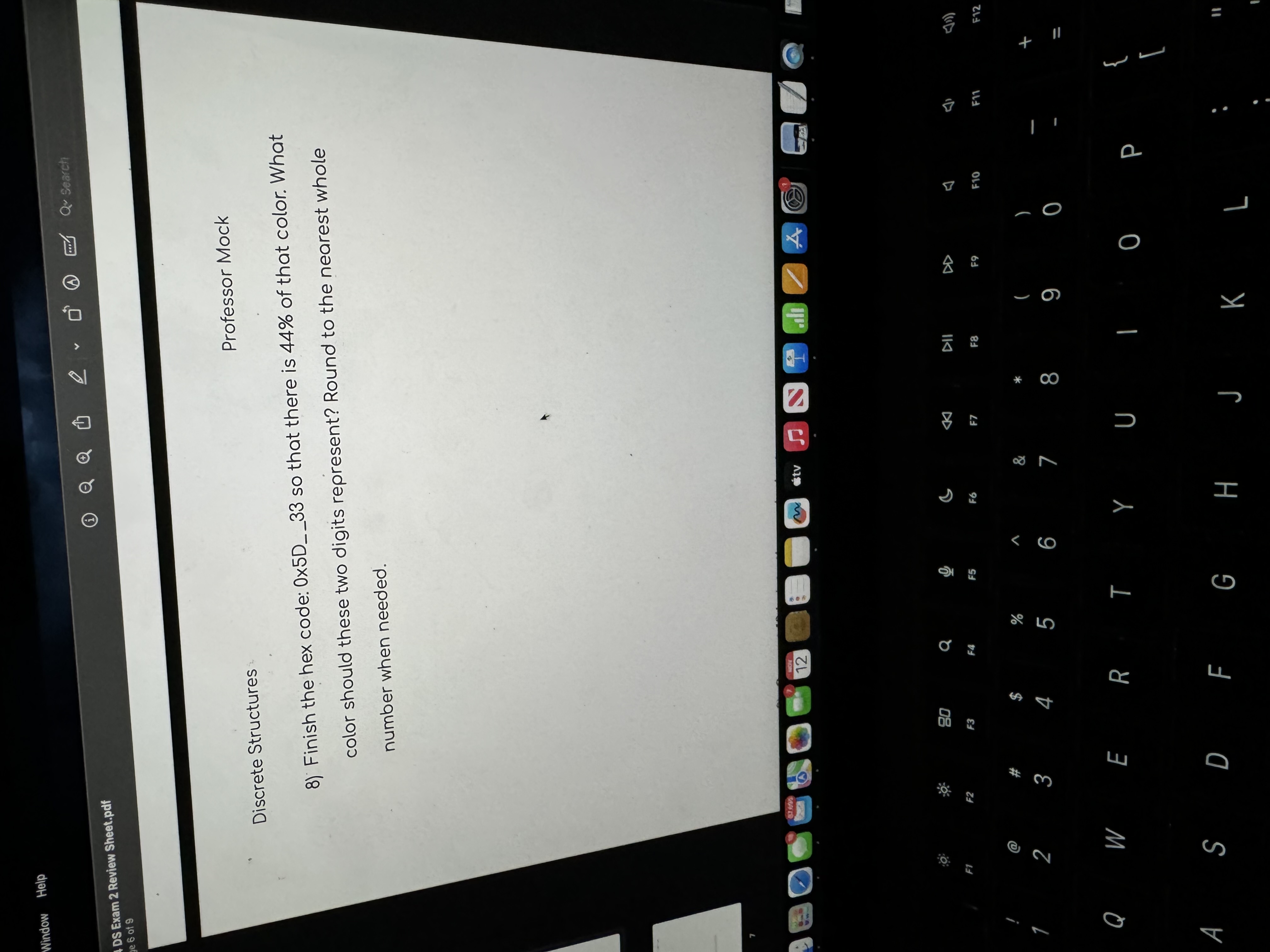 Solved by an EXPERT Discrete StructuresFinish the hex code: 0×5D-33 so ...