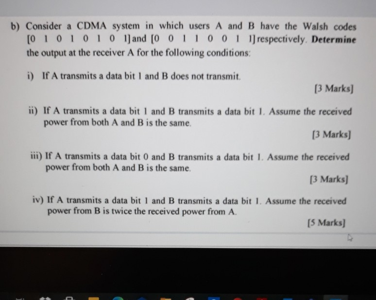 Solved B) Consider A CDMA System In Which Users A And B Have | Chegg.com