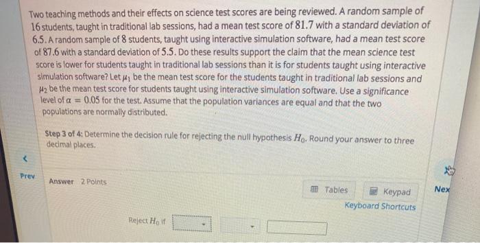 Solved Two Teaching Methods And Their Effects On Science Chegg